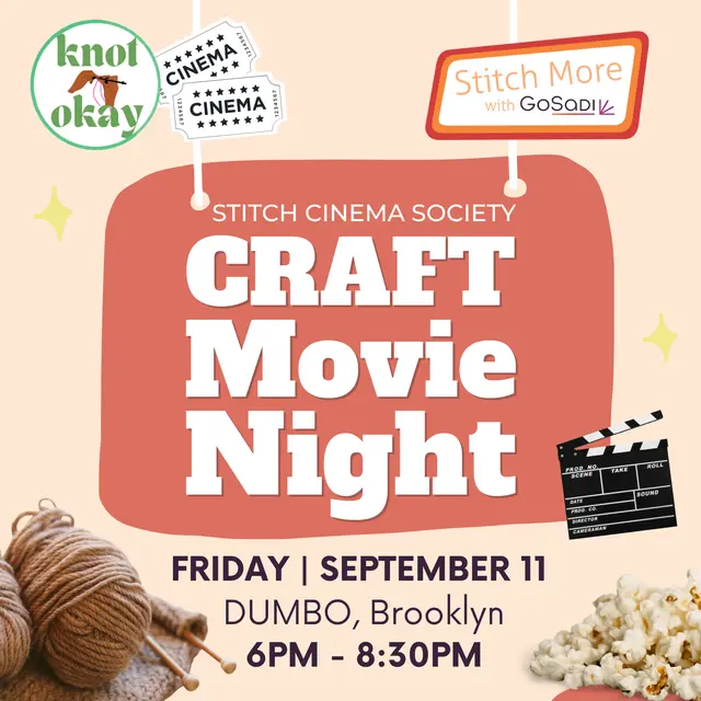 Stitch & Cinema Society-Craft Movie Night! - Dumbo, Brooklyn