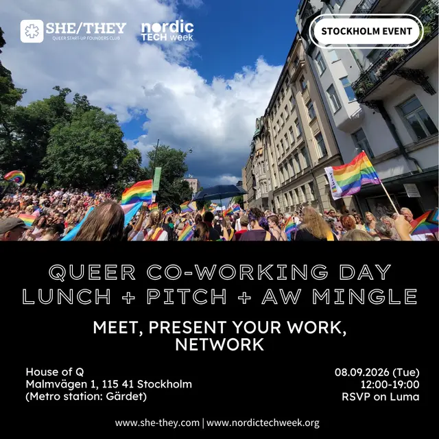 SHE/THEY Club Stockholm Queer Co-working day - Lunch + Pitch + AW mingle