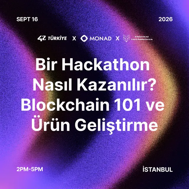 Bir Hackathon Nasıl Kazanılır? Blockchain 101 ve Ürün Geliştirme