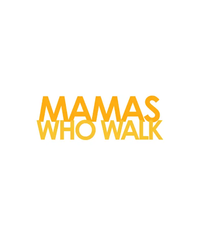 Mamas Who Walk: Warren