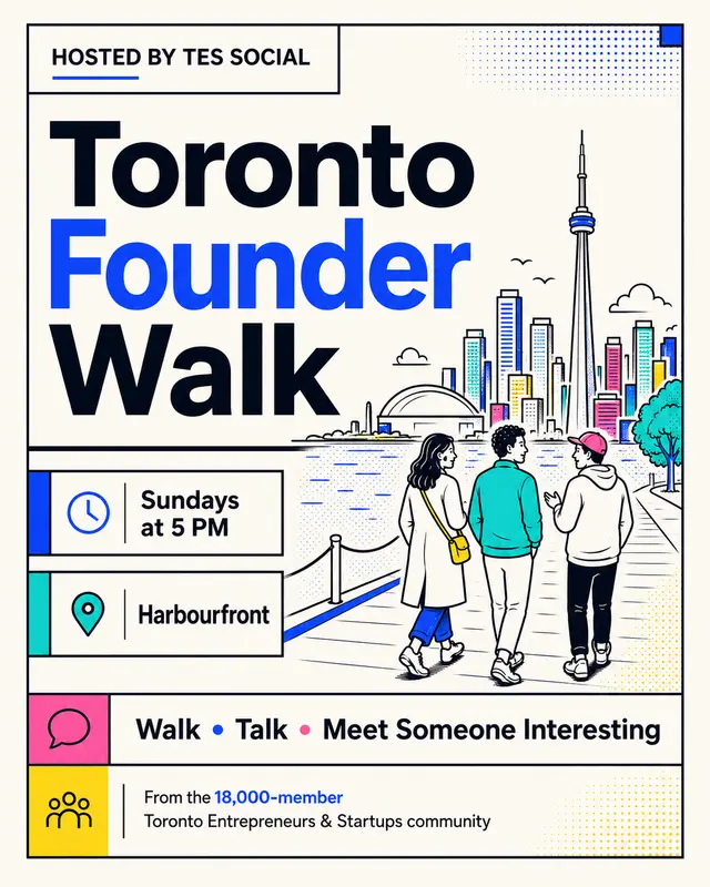 🔥Toronto Founder Walk #4 - Small Group, Better Conversations
