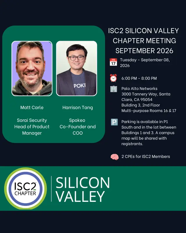 ISC2 Silicon Valley - September 2026 Chapter Meeting