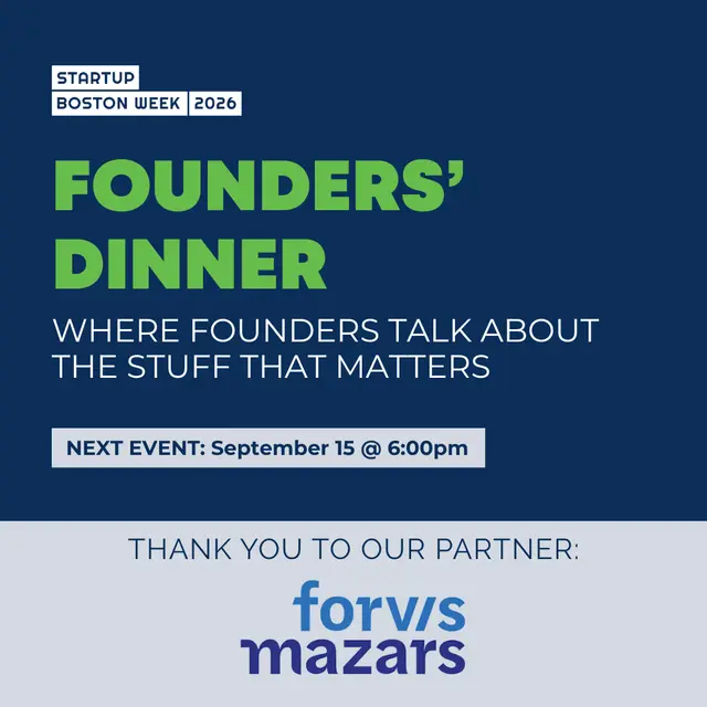 Founders' Dinner @ Startup Boston Week