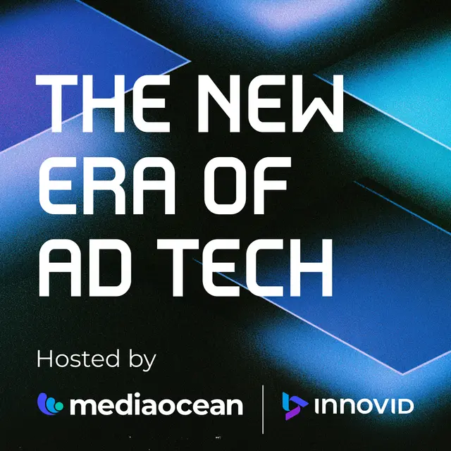 The New Era of Ad Tech: Agents, Capital & Re-Engineering Advertising