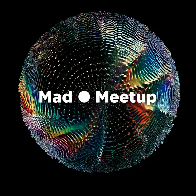 Mad ⚫ Meetup #33: Surprise and Surprise