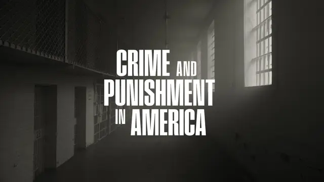 Crime & Punishment in America - Screening & Discussion