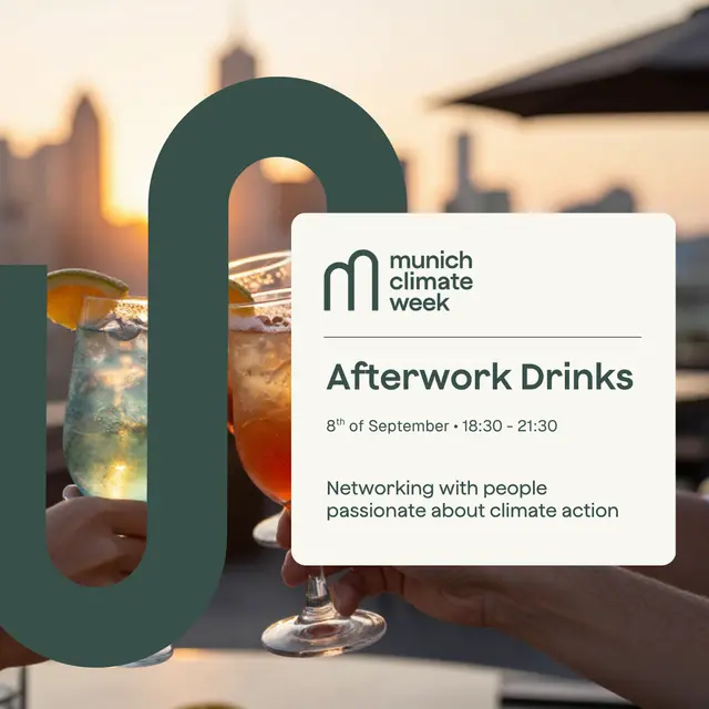 Munich Climate Week: Afterwork Drinks