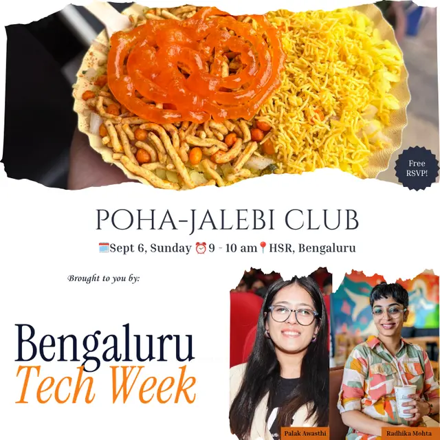 Poha-Jalebi Club x Bengaluru Tech Week
