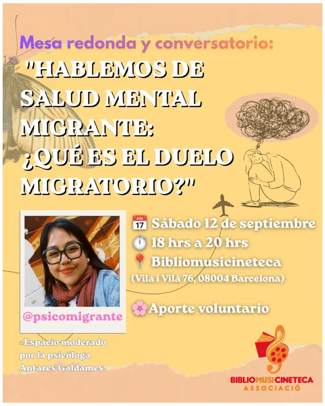 Mesa redonda: «Hablemos de salud mental migrante: ¿Qué es el duelo migratorio?»