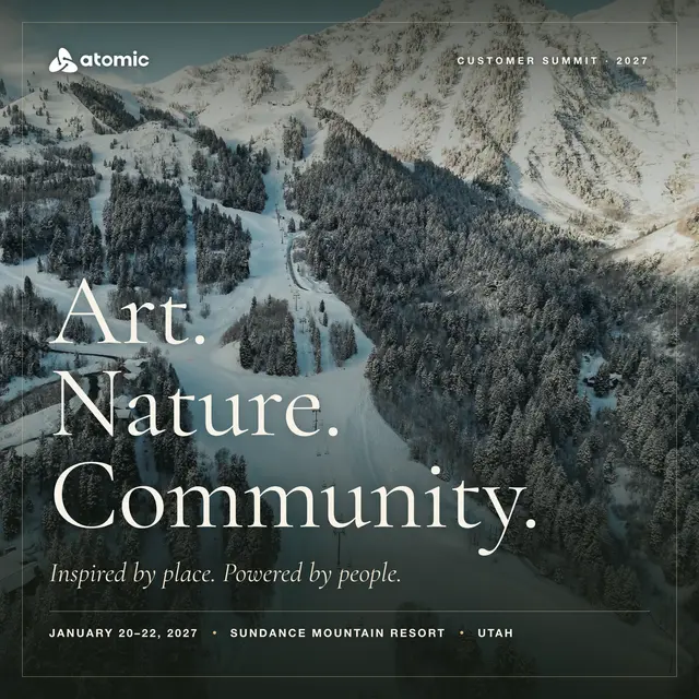 Atomic Customer Summit 2027