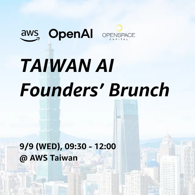 Taiwan AI Founders' Brunch with AWS, OpenAI & Openspace Capital