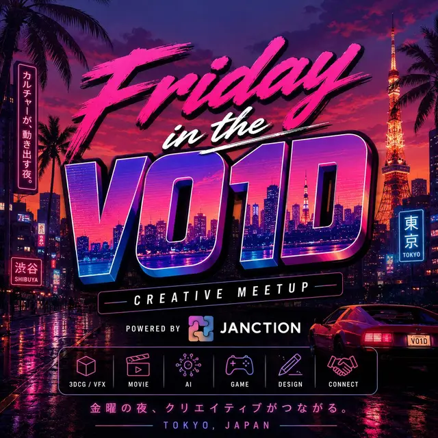 FRIDAY IN THE V01DCreative Meetup powered by JANCTION
