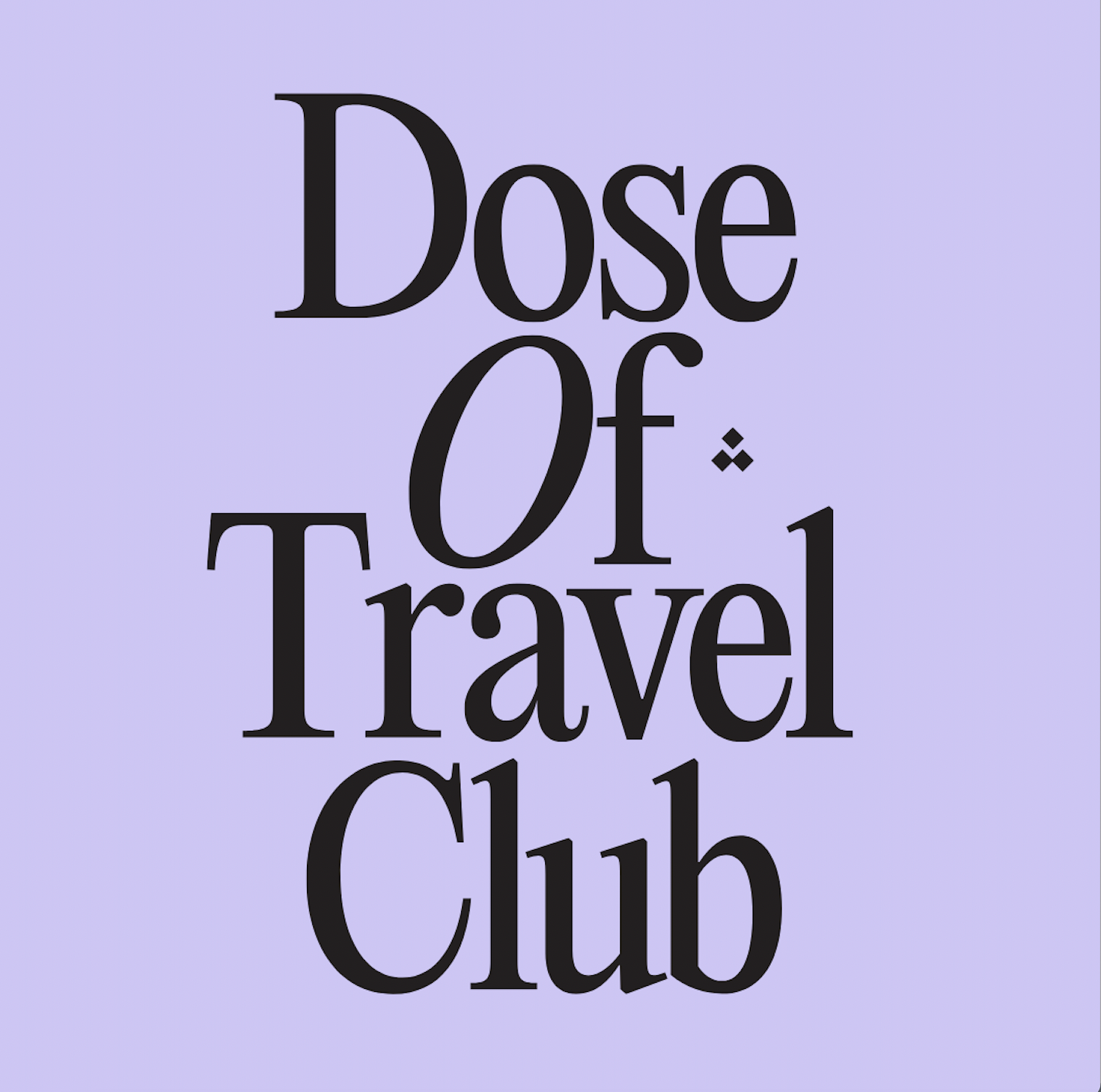 Dose Of Travel Club