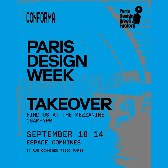 Conforma Paris Design Week Takeover at Factory