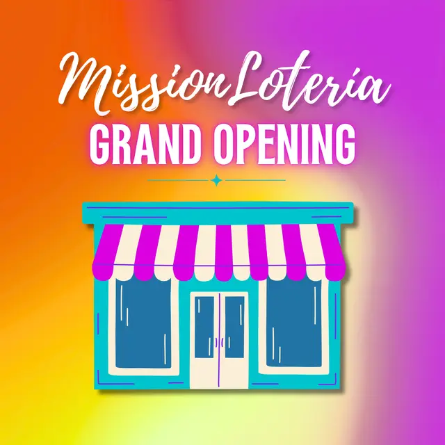 Mission Lotería Storefront Grand Opening