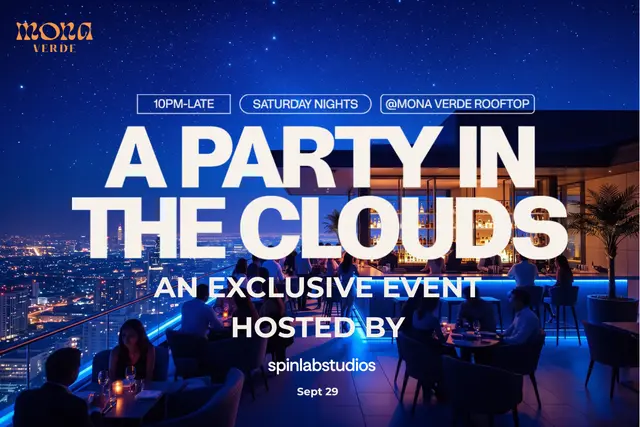 PARTY IN THE CLOUDS - 8PM Till Late - HOSTED By SPINLAB STUDIO