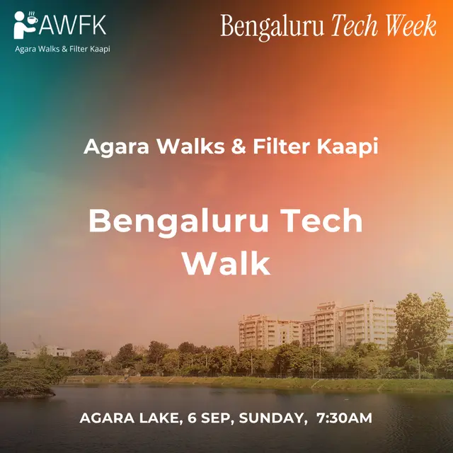 AWFK - Bengaluru Tech Walk | Celebrating BTW