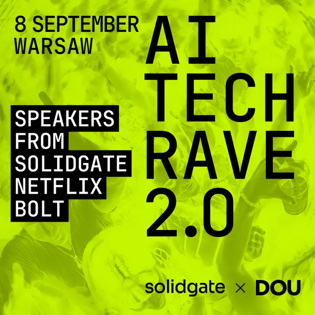 AI Tech Rave 2.0 Solidgate x DOU