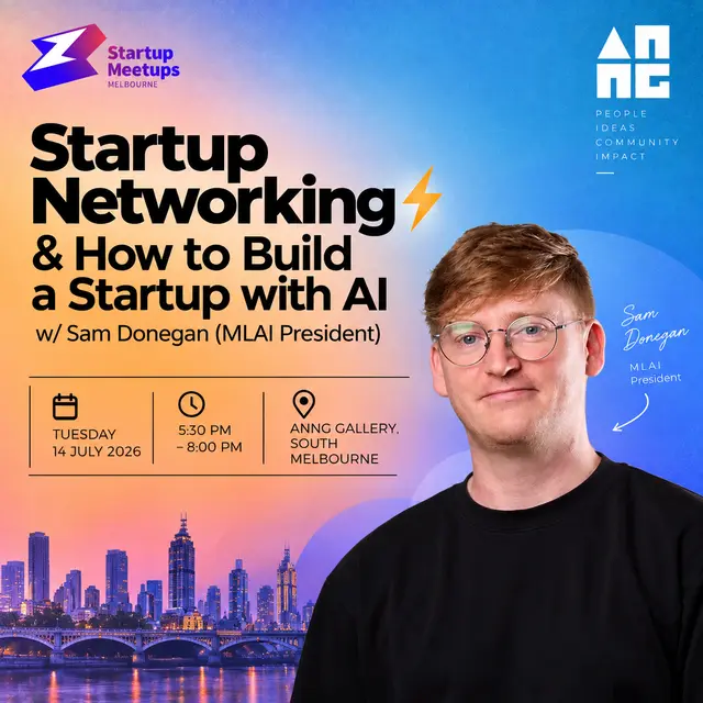 Startup Networking⚡& How to Build a Startup with AI w/ Sam Donegan (MLAI President