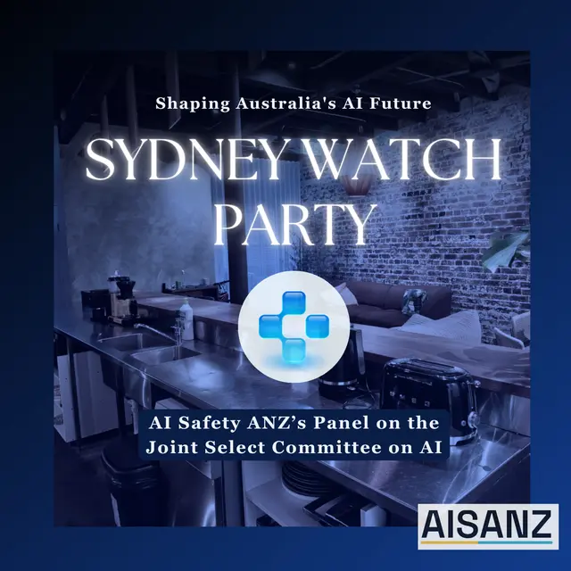 Sydney Watch Party: Shaping Australia's AI Future AISANZ Panel