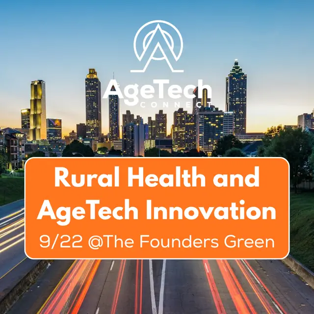 AgeTech Connect Atlanta Meetup: Rural Health