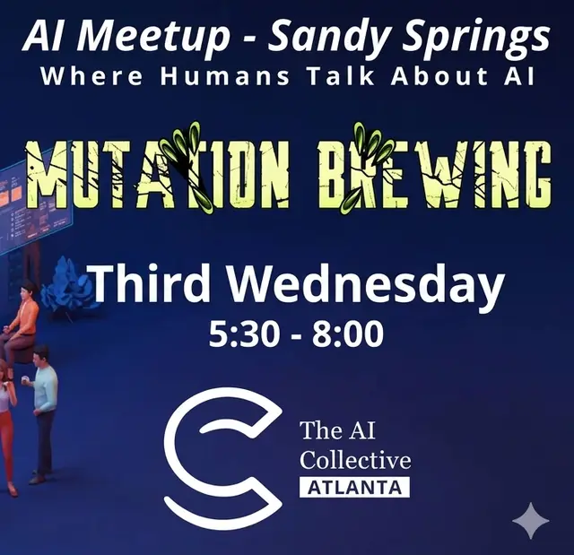 Sandy Springs AI Meetup (w/ The AI Collective)