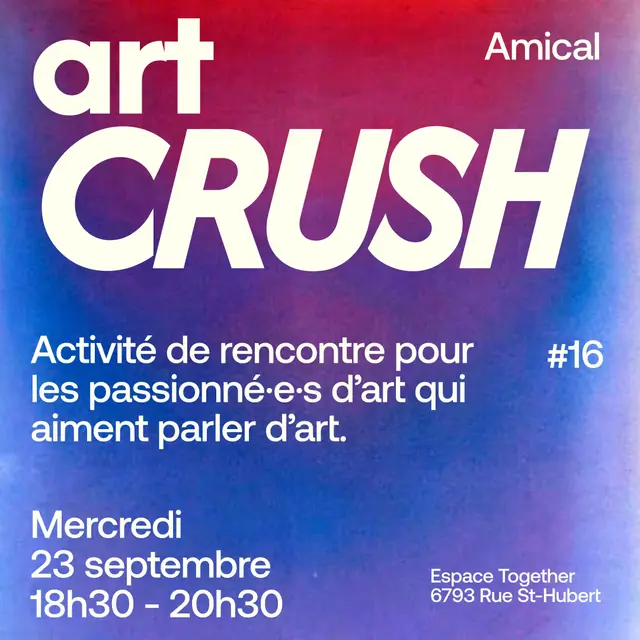 Art Crush #16 - Amical - Franco 🧑‍🎨
