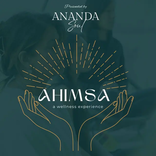 AHIMSA Wellness Experience