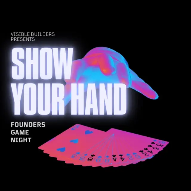 SF | Show Your Hand: Founders Game Night
