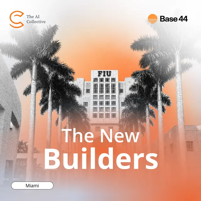 From AI User to AI Builder - Base44 x AI Collective (Miami)