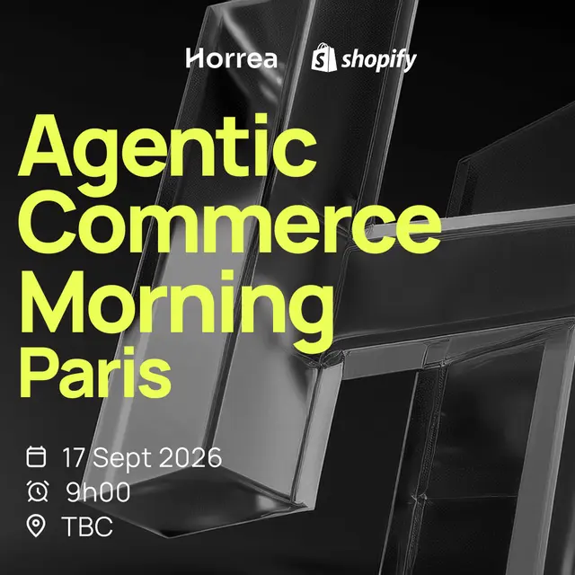 L'Agentic Commerce Morning by Horrea x Shopify