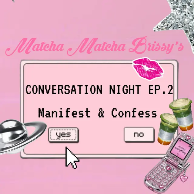 Manifest & Confess ✨ Convo Night Ep.2
