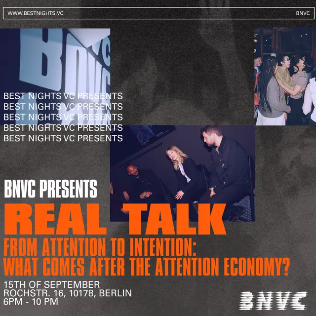 REAL TALK 12: WHAT COMES AFTER THE ATTENTION ECONOMY?