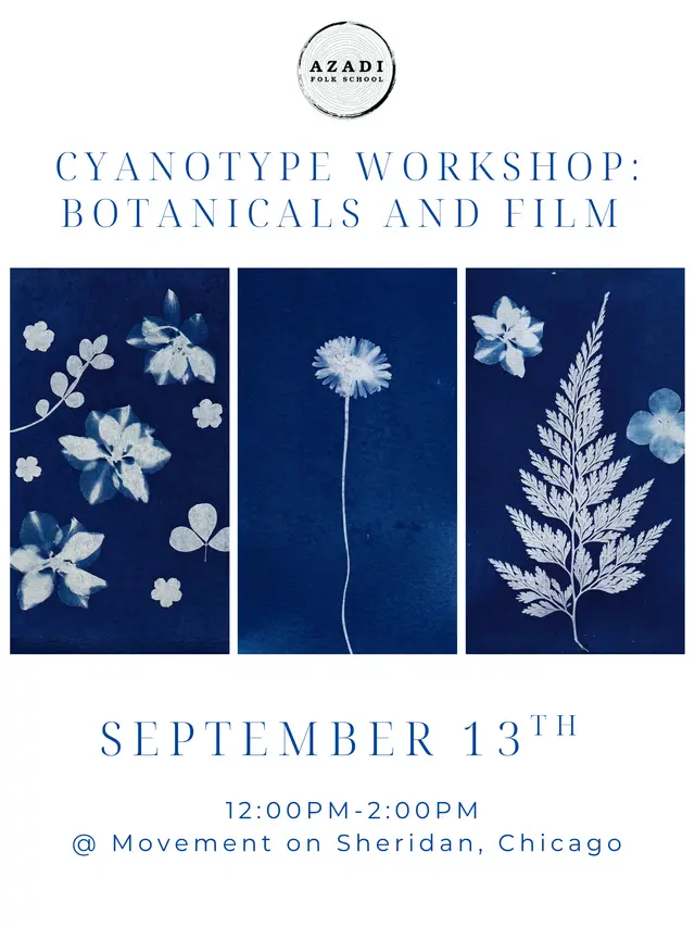 Cyanotype Workshop: Botanicals and Film