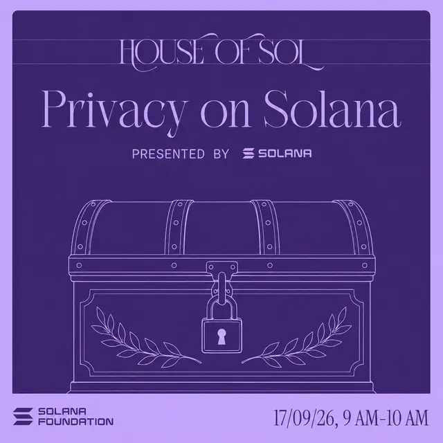House of Sol Workshops - Privacy on Solana