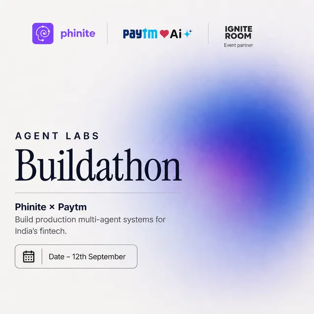 Agent Labs Buildathon: Phinite × Paytm