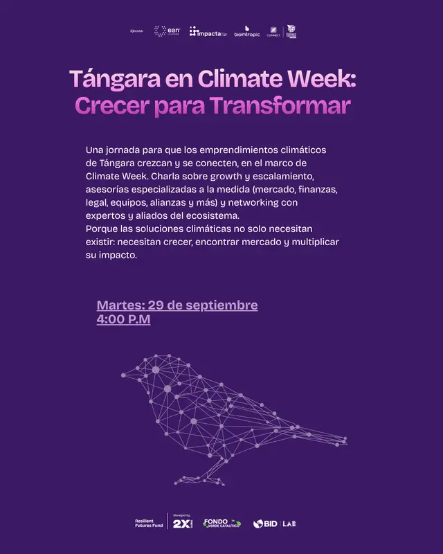 Tángara en Climate Week: crecer para transformar