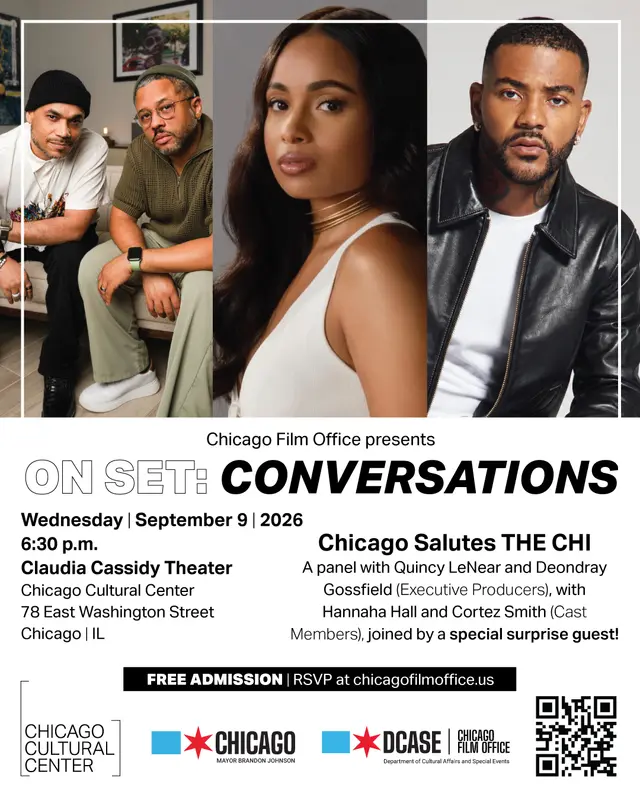 Chicago Film Office Presents: ON SET CONVERSATIONS - Chicago Salutes "The Chi"