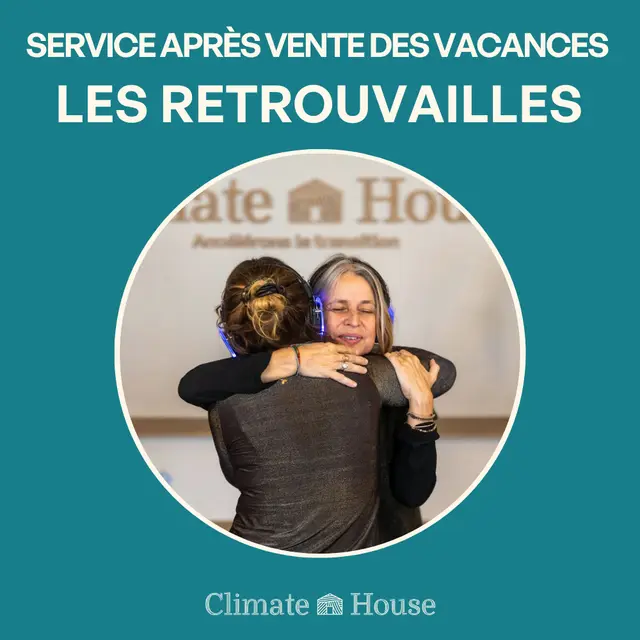 Service après-vente des vacances : LES RETROUVAILLES
