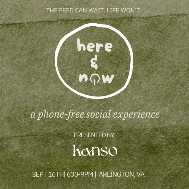 [Ages 35+] Here & Now: A Phone-Free Experience (Washington D.C.)