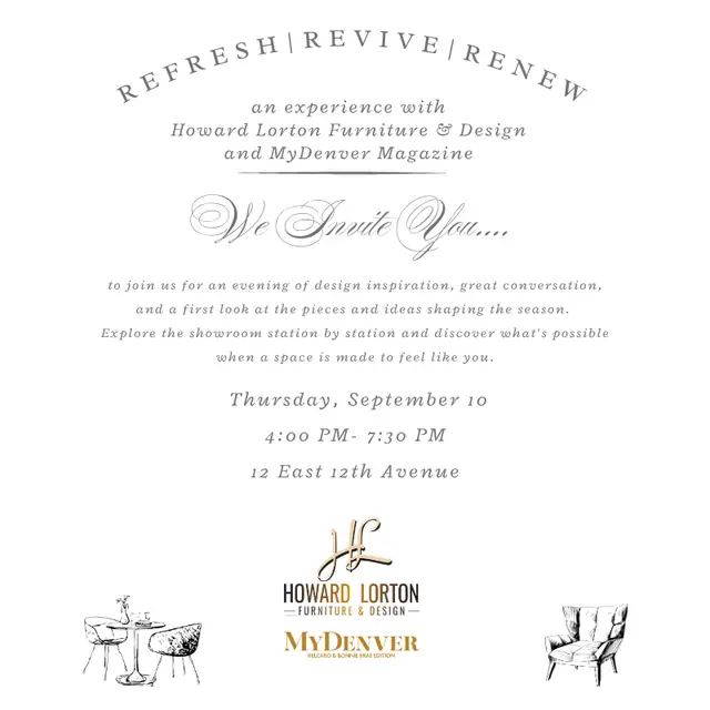 Refresh, Revive, Renew - Howard Lorton Furniture & Design + MyDenver Magazine
