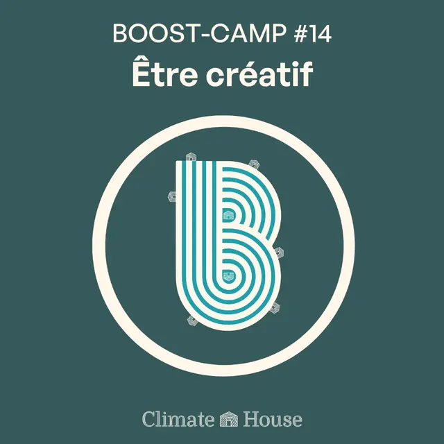 🏡 BOOST-CAMP #14 - Être créatif